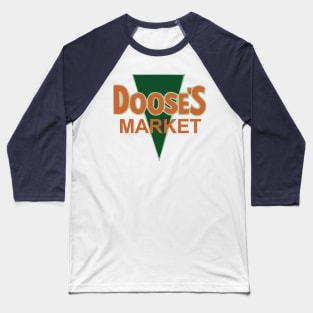 Doose's Market Baseball T-Shirt